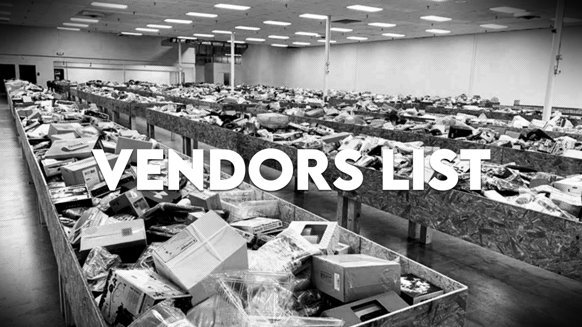 VENDORS LIST - With a visual of a bunch of junk in bins, a la Loco Binz